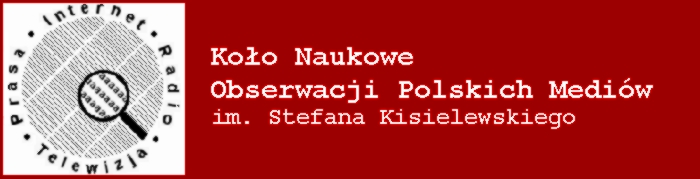 I Ogólnopolski Zjazd Analityków Mediów Warszawa 2009 pt. Mediokracja a Demokracja miejsce: Warszawa, Uniwersytet Warszawski, ul.