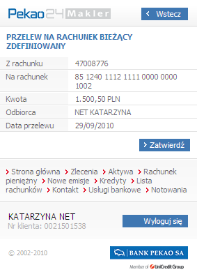 Podaj datę przelewu i ponownie potwierdź dyspozycję przyciskiem <Zatwierdź wybór>.