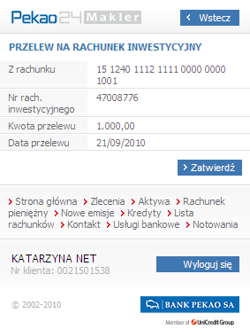4. Przelew na rachunek inwestycyjny Aby wykonać przelew na rachunek inwestycyjny naleŝy w polu Z rachunku wskazać na liście rozwijalnej numer rachunku bieŝącego, z którego ma być pobrana kwota