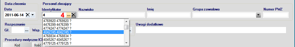 Aby określić dane personelu zlecającego wykonanie świadczenia w polu Identyfikator (4) należy wpisać prawidłowy numer prawa wykonywania zawodu lekarza.