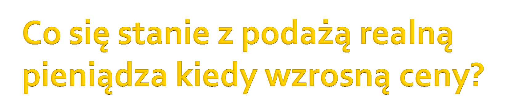 a) Brak reakcji państwa: Mr maleje Stopa r rośnie, AD maleje, AD>LAS, maleje L i ceny P. W końcu ceny P i płace nominalne wrócą do stanu wyjściowego.