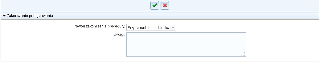 Obsługa Adopcji - Ośrodki Adopcyjne dziecka rej estruj emy po potwierdzeniu wykonania czynności "przesłanie do Centralnego Banku Danych informacj i o postanowieniu sądu". Uwaga!