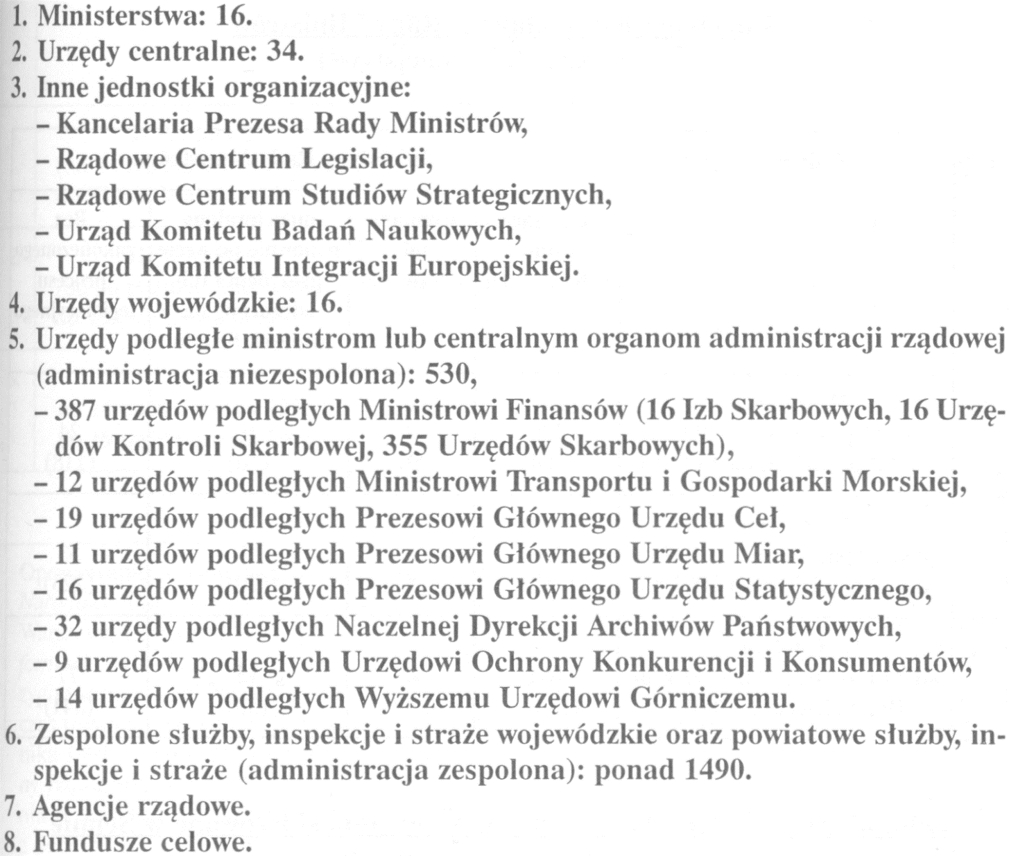Struktura administracji rządowej w Polsce przykład z początków 2001 r.