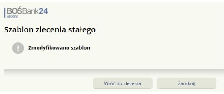 W celu usunięcia szablonu zlecenia stałego należy wybrać przycisk Usuń szablon dostępny w sekcji Zapisz zlecenie stałe jako szablon.