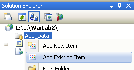 2. Dodanie pliku danych SQL Server Express do projektu a) W panelu Solution Explorer wywołaj prawym klawiszem myszy menu kontekstowe dla folderu App_Data i wybierz opcję Add Existing Item.