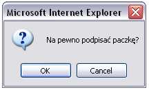 Aby podpisać paczkę, należy w oknie Podsumowanie paczki wybrać przycisk. Zostanie wyświetlona prośba o potwierdzenie.