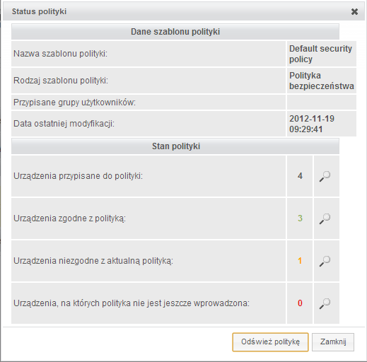 Aby zastosować lub odświeżyć, użyj przycisku Odśwież politykę w sekcji Status polityki lub Odśwież polityki na urządzeniach w panelu głównym Konfiguracja jest instalowana na telefonach poprzez Agenta