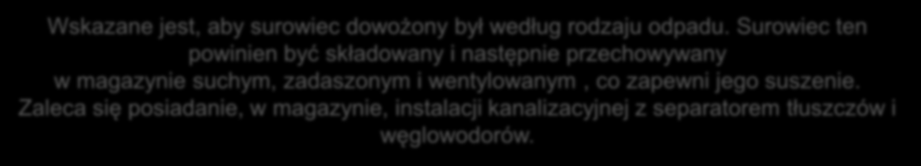 4. Potencjalne źródła pozyskiwania wsadu Potencjalnymi źródłami zaopatrzenia w odpadową gumę mogą być: składowiska opon sortownie komunalne posadowione bezpośrednio na wysypiskach, zakłady