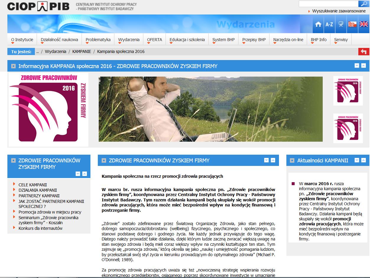 www.ciop.pl/zdrowa-praca Działania kampanii: MARZEC Seminarium Ogólnopolskiego Stowarzyszenia Pracowników Służby BHP Oddział Warszawa (inauguracja kampanii) 16 marca 2016 r.