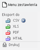 10. Wydruk i eksport danych z zestawień Z Menu zestawienia dostępne są opcje eksportu danych do kilku formatów. Opcje umożliwiają zapisanie danych prezentowanych w postaci pliku na dysku użytkownika.
