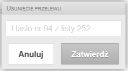 Masz możliwość usunięcia przelewu oczekującego. W momencie wyboru takiego przelewu pojawi się przycisk.