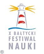 Udział w Bałtyckich Festiwalach Nauki (od 10 lat) W 2012 roku w ramach X BFN zorganizowano imprezy: - Moja pierwsza książka warsztaty dla uczniów szkół podstawowych -