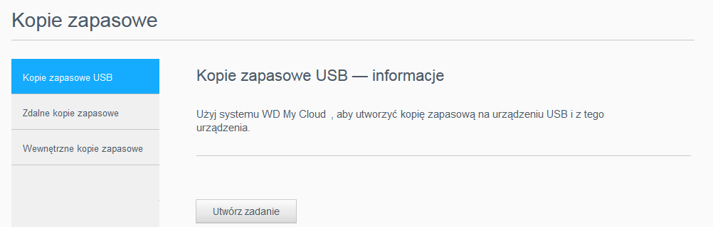 ZARZĄDZANIE KOPIAMI ZAPASOWYMI 10 Zarządzanie kopiami zapasowymi Kopie zapasowe Tworzenie kopii zapasowej USB Tworzenie zdalnej kopii zapasowej Tworzenie wewnętrznej kopii zapasowej Aktualizacja