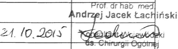 Karta uzgodnień Stanowisko Imię i nazwisko Data* Podpis* Konsultant wojewódzki w dziedzinie medy
