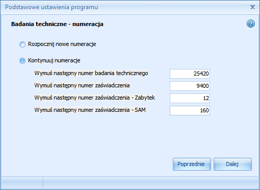 7. Ustalić numery startowe dokumentów generowanych przez program (BTP). a. Rozpocznij NOWĄ numerację wybór nowych stacji kontroli, dopiero rozpoczynających działalność b.