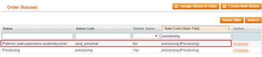 (powiąż go z płatnością przelewem w ustawieniach Configuration->Payment Methods oraz przypisz do State Code o identyfikatorze new ) b) Płatność zaakceptowana (automatycznie) - przykładowy status do