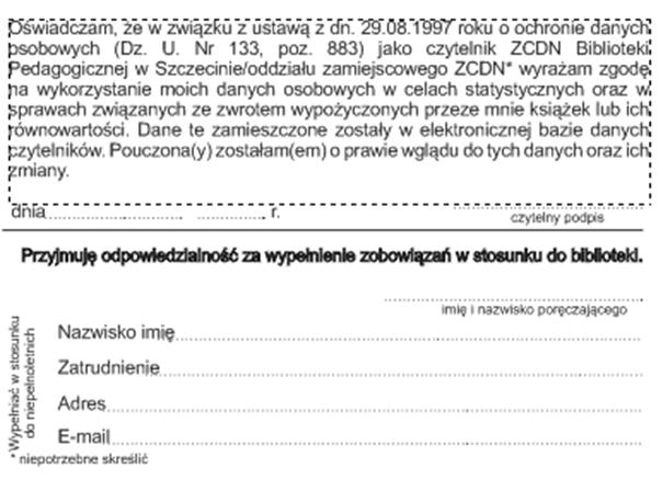 Załącznik nr 2 do Regulaminu udostępniania zbiorów bibliotecznych w Szczecinie i