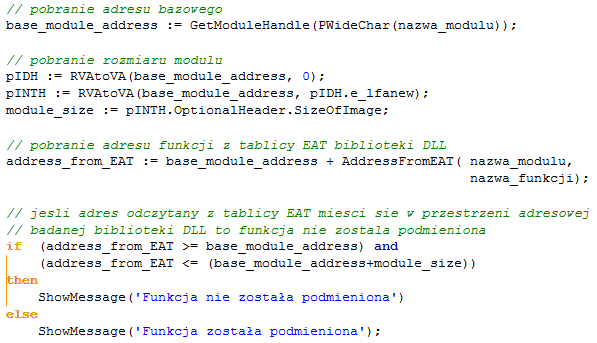 Listing 24 Metoda wykrywająca punkty zaczepienia w tablicy EAT [źródło własne] wykrycie modyfikacji kodu technika wykorzystywana do detekcji modyfikacji w kodzie funkcji została nazwa walidacją