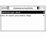 Wskaźniki i przyrządy 119 Języki Wybór żądanego języka. Data i godzina Patrz zegar 3 89. Ustawienia radia Patrz opis obsługi systemu Infotainment zamieszczony w oddzielnej instrukcji obsługi.