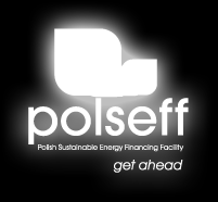 Źródło 6- PolSeff Program Finansowania Energii Zrównoważonej w Polsce dla małych i średnich przedsiębiorstw PolSEFF jest Programem Finansowania Rozwoju Energii Zrównoważonej w Polsce, z linią