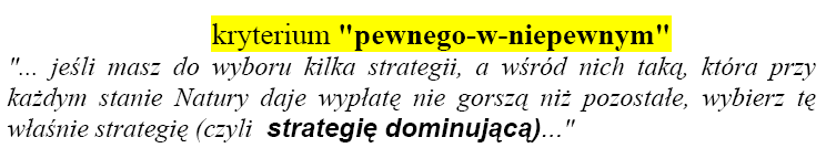 Przykład Rodzaj (strategia) V 24,5 16, 32, 24, 21, 15, 26, Brak jest strategii (uprawy), która przy