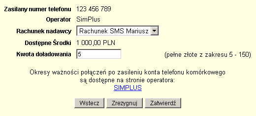 lub nazwę firmy. Opis może zawierać maksymalnie 35 znaków. Przy następnym zasileniu numer telefonu można będzie wybrać z listy widocznej na formularzu.