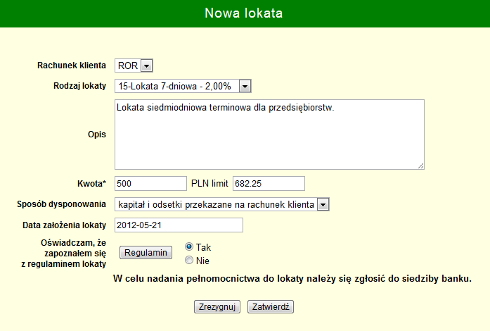 Po wprowadzniu wszystkich danych na formularzu nowej lokaty kliknąć przycisk.