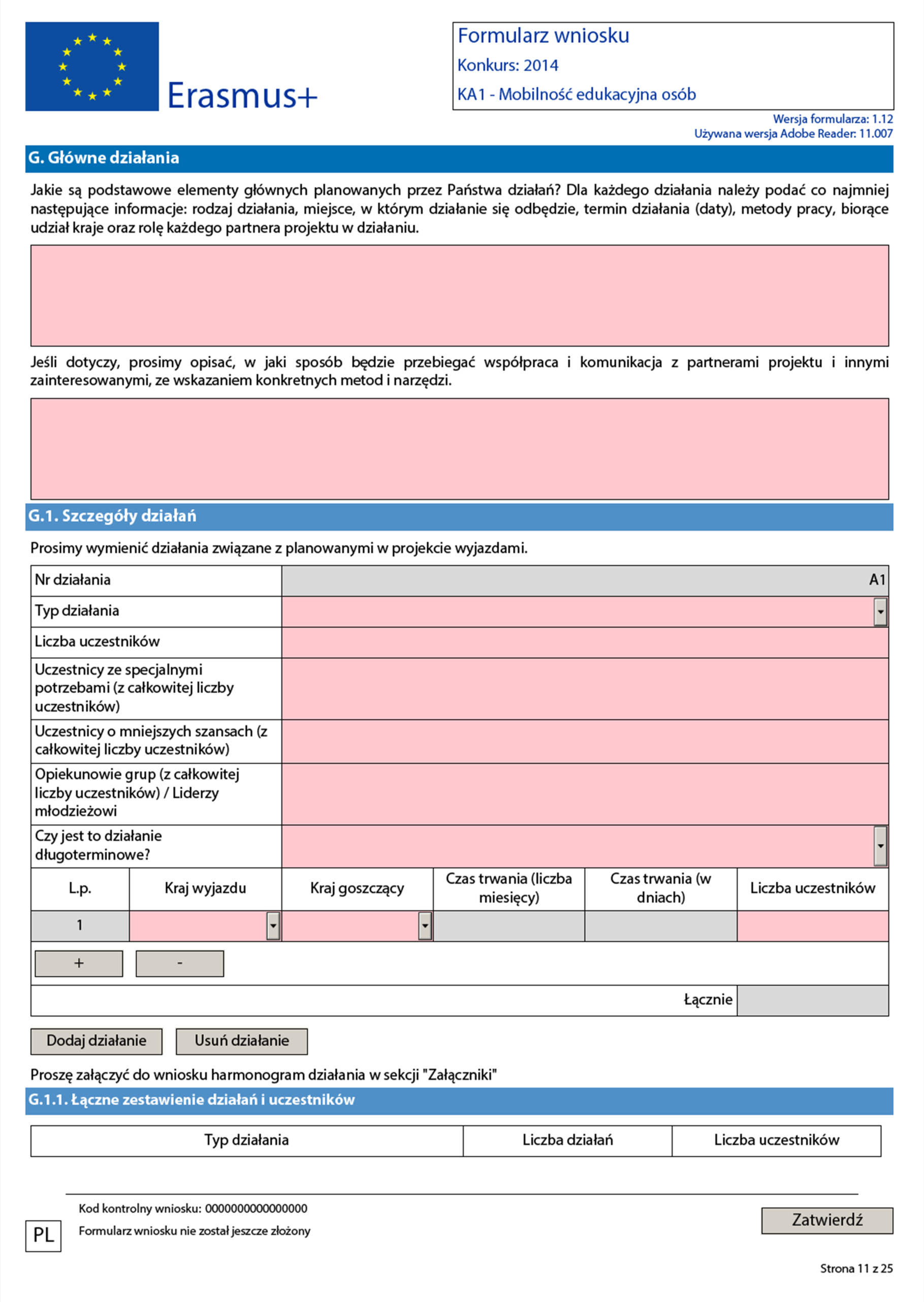 W polu Typ działania wybierz typ działania projektowego (typy działań zostały przedstawione w Przewodniku po programie Erasmus+ w części dot. sektora młodzieżowego, KA1).