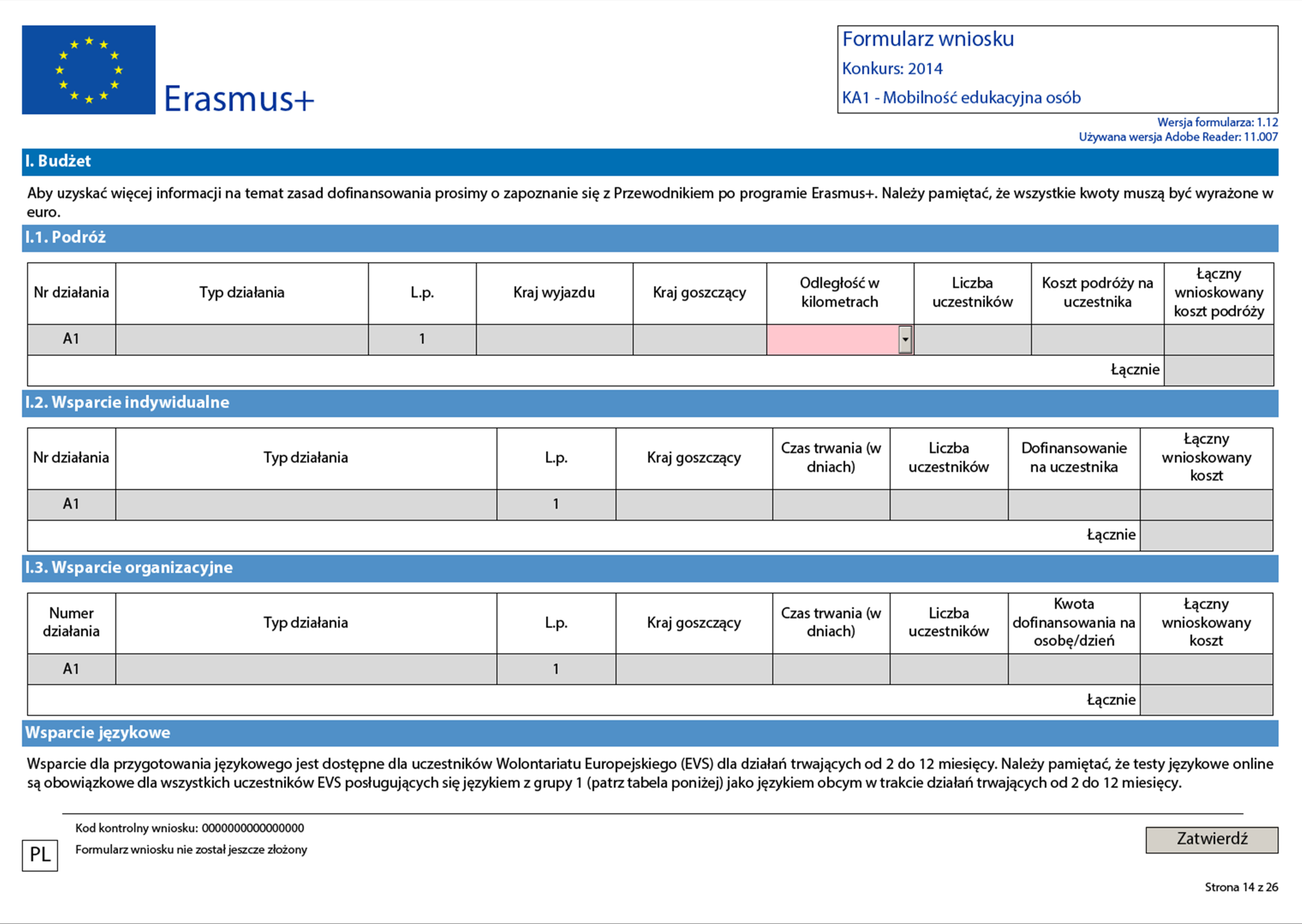 Zapoznaj się z informacjami zawartymi w Przewodniku po programie Erasmus+ (patrz tabela budżetowa).