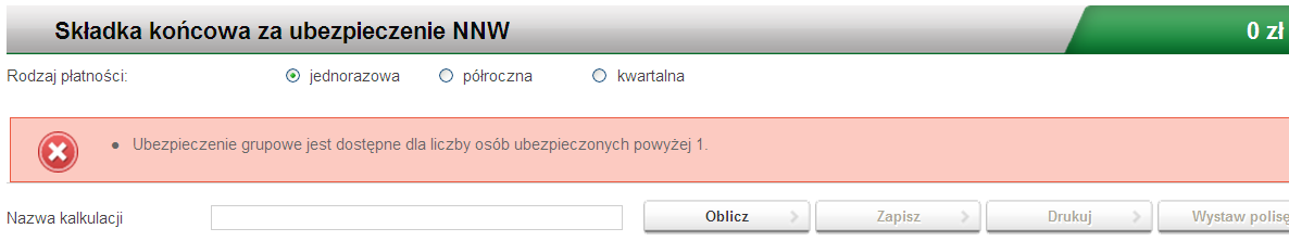 Po wybraniu produktu NNW mamy moŝliwość wyboru formy zawarcia (ubezpieczenie indywidualne, grupowe lub straŝacy), opcji ubezpieczenia (krótkoterminowe lub roczne).