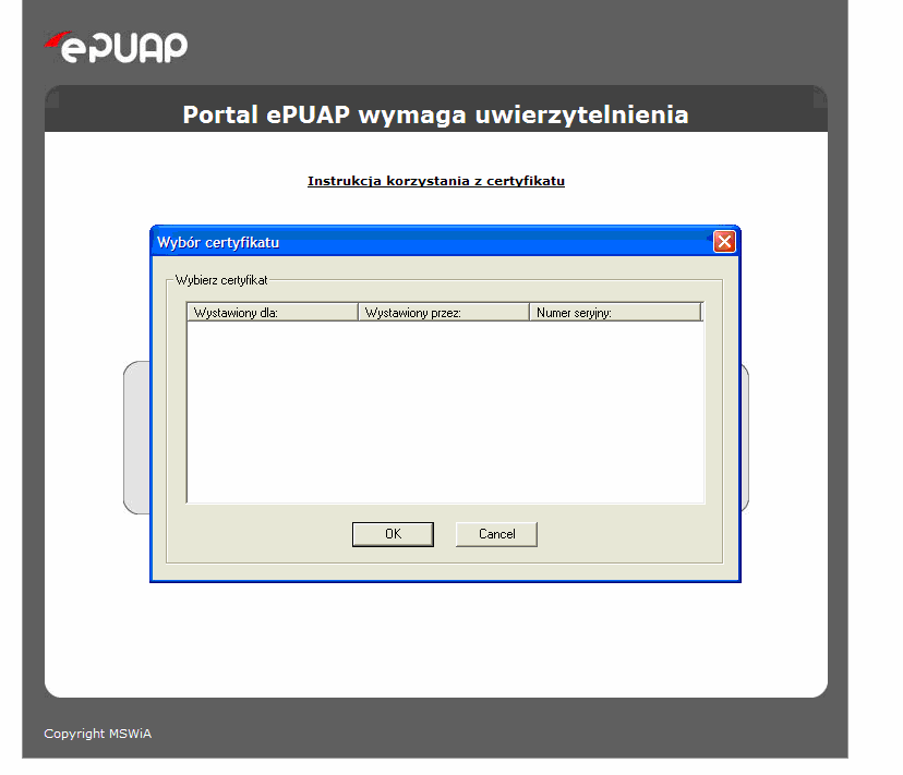 Rysunek 5 Wybór certyfikatu 2.2. Przejście poprzez link Moje konto.