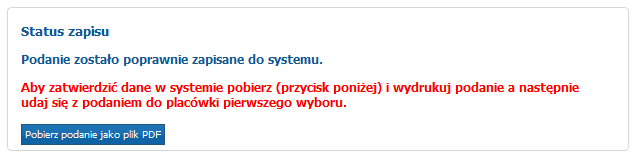Drukowanie wni osku/zgło szenia z systemu Po zapisaniu danych w Panelu podsumowani należy pobrać wniosek lub zgłoszenie, wydrukować, podpisać i zanieść do gimnazjum wskazanego na pierwszym miejscu