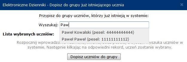 Jak dopisad istniejącego ucznia do grupy? Krok 1. Aby dopisad już istniejącego ucznia z pola wyboru Grupy" wybierz grupę, do której ma on zostad przypisany Krok 2.