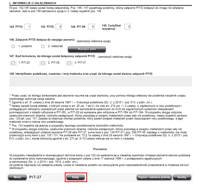 Rysunek 44 PFR PIT-37 korekta zeznania korekta pól 59 i 63 Krok 4 Po uzupełnieniu wymaganych pól należy wybrać przycisk Dalej znajdujący się na dole formularza zeznania podatkowego.