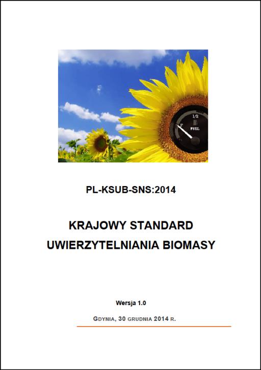 STANDARD SGS - PL-KSUB-SNS PL-KSUB-SNS:2014 Krajowy Standard Uwierzytelniania