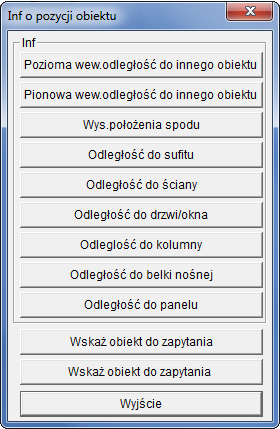 2. Zaznacz wybraną jednostkę kliknięciem lewego przycisku myszy. Pojawi się okno dialogowe Inf o pozycji obiektu. 3. Wybierz jedną z moŝliwości uzyskania informacji z poniŝszej ramki. (1) Pozioma wew.