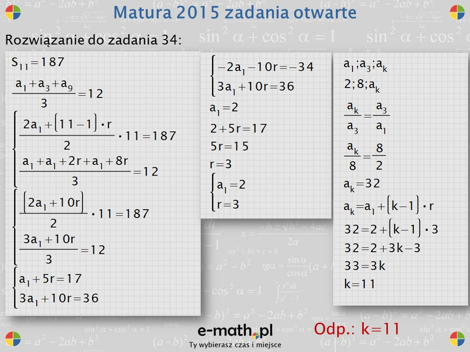 Zadanie 4. (0 5) W nieskończonym ciągu arytmetycznym ( a n ), określonym dla n, suma jedenastu początkowych wyrazów tego ciągu jest równa 87.