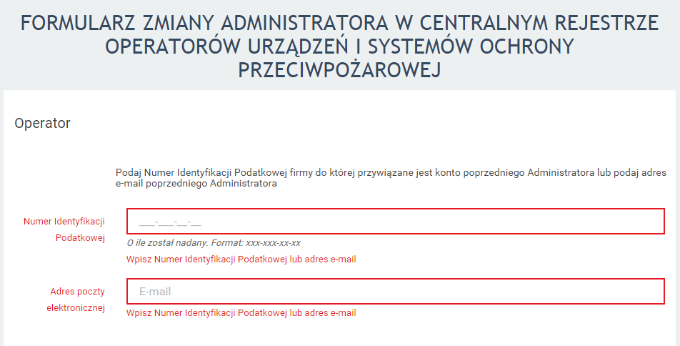 5 Zmiana administratora konta operatora Aby zmienić konto administratora operatora należy skorzystać z linku Zmiana Administratora konta znajdującego się na stronie logowania.