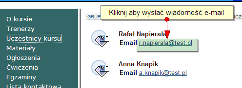Uczestnicy kursu Ta sekcja zawiera dane o uczestnikach kursu oraz ich dane kontaktowe.