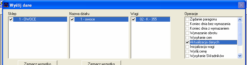 Wysyłanie danych W oknie tym określa się, jakie dane będą wysłane do wagi.