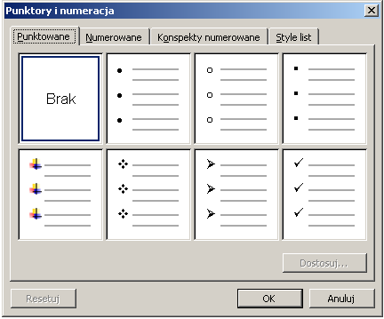 Punktory i numeracja Obsługa - narzędzia paska formatowania lub menu Format punktory i numeracja (wyliczanie i numerowanie) Uwagi: Numerowanie kontynuuj listę lub numeruj od