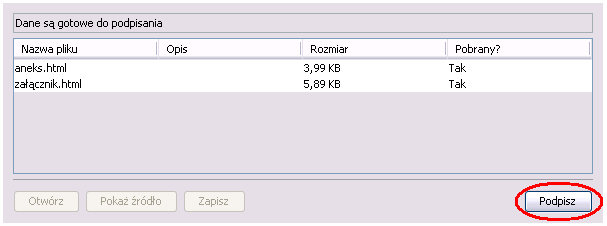 2.6 Etap 5 z 5 Podpisywanie aneksu 27. Pozwól na uruchomienie apletu Java. Zostanie wyświetlona lista plików do podpisania.