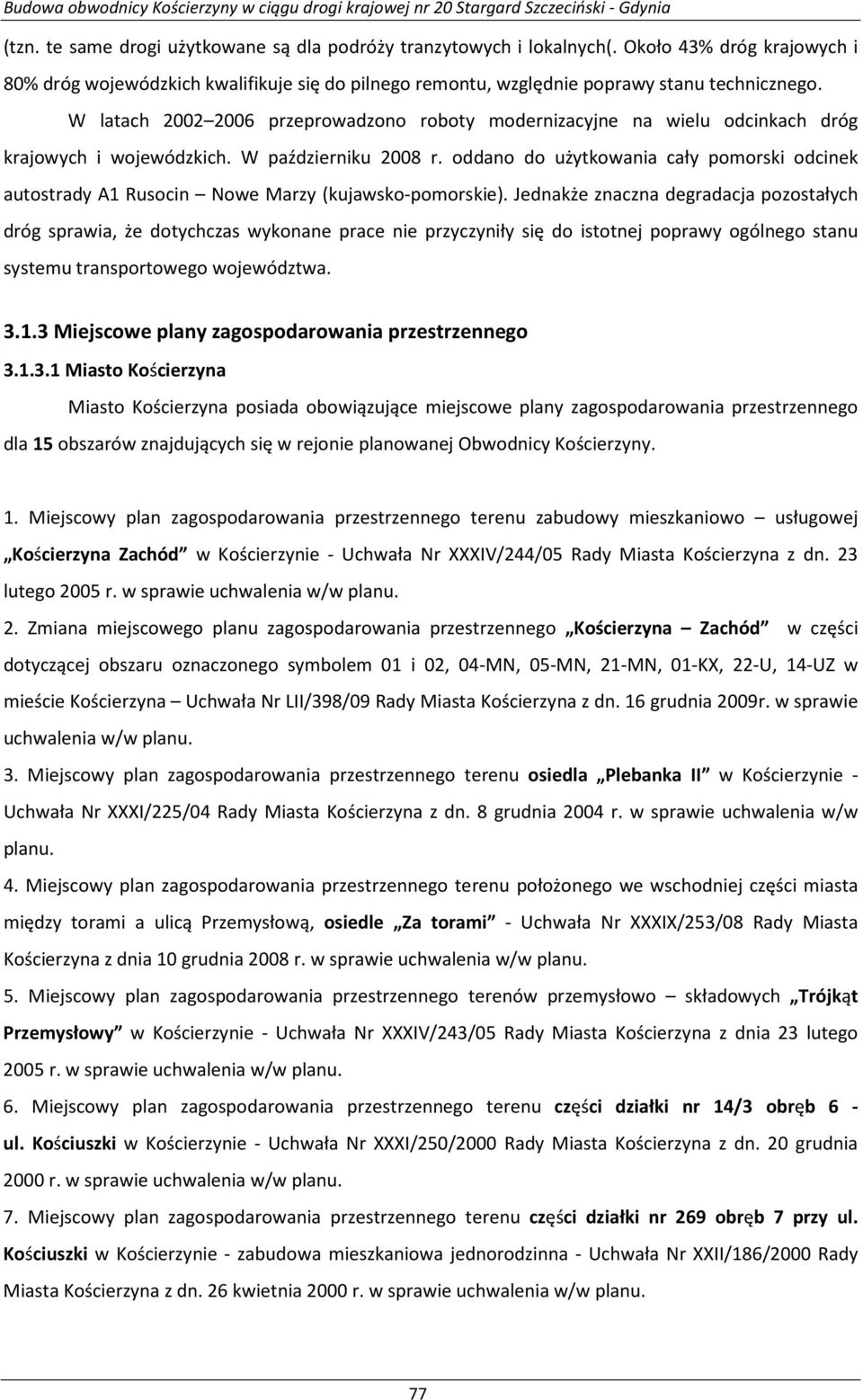 oddano do użytkowania cały pomorski odcinek autostrady A1 Rusocin Nowe Marzy (kujawsko-pomorskie).