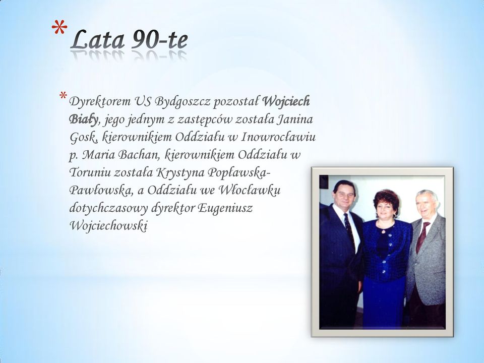 Maria Bachan, kierownikiem Oddziału w Toruniu została Krystyna