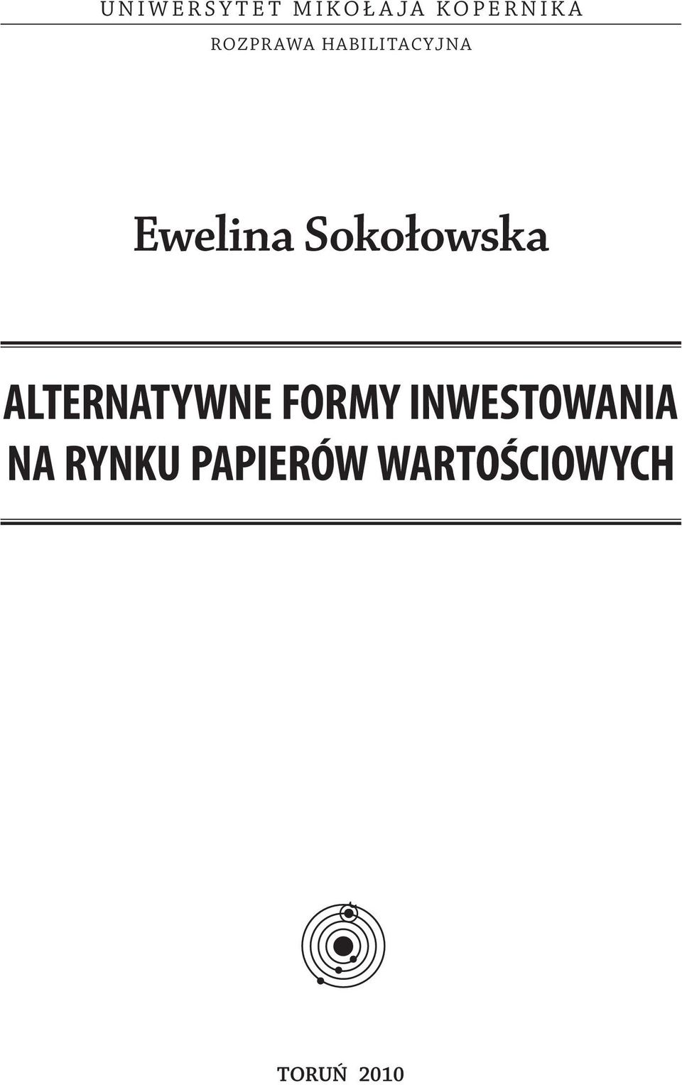 Sokołowska ALTERNATYWNE FORMY