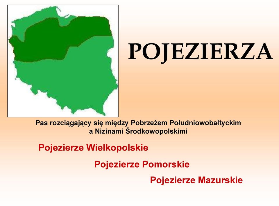 Środkowopolskimi Pojezierze