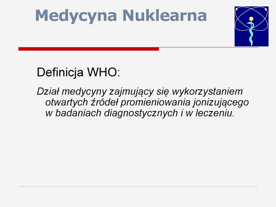 otwartych źródeł promieniowania