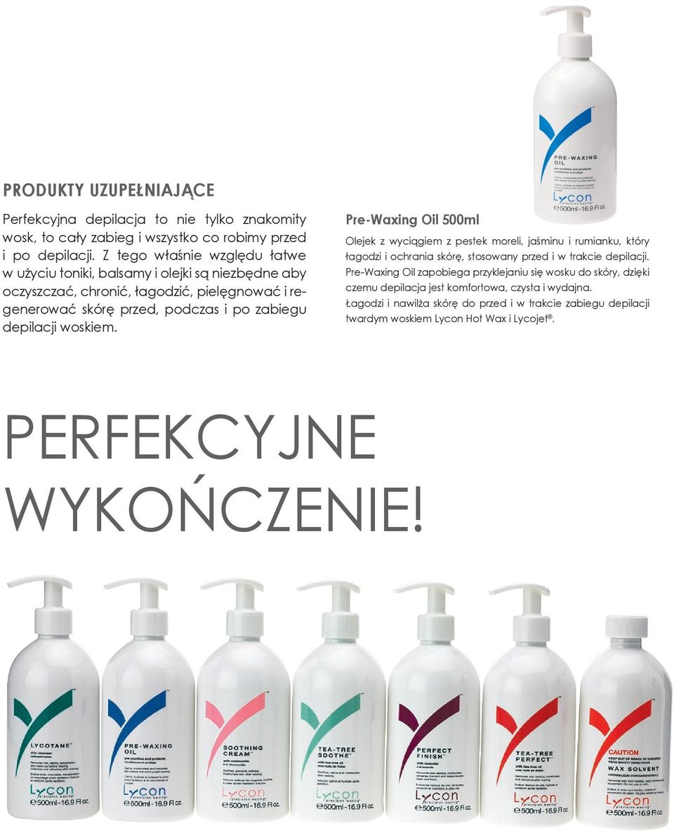 depilacji woskiem. Pre-Waxing Oil 500ml Olejek z wyciągiem z pestek moreli, jaśminu i rumianku, który łagodzi i ochrania skórę, stosowany przed i w trakcie depilacji.