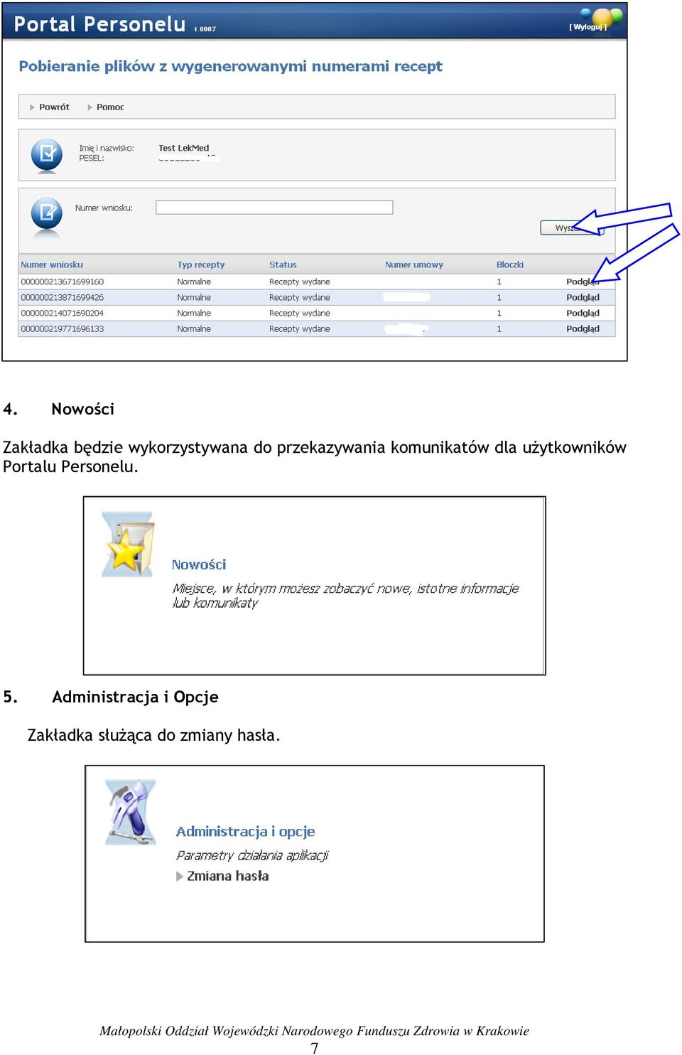 użytkowników Portalu Personelu. 5.