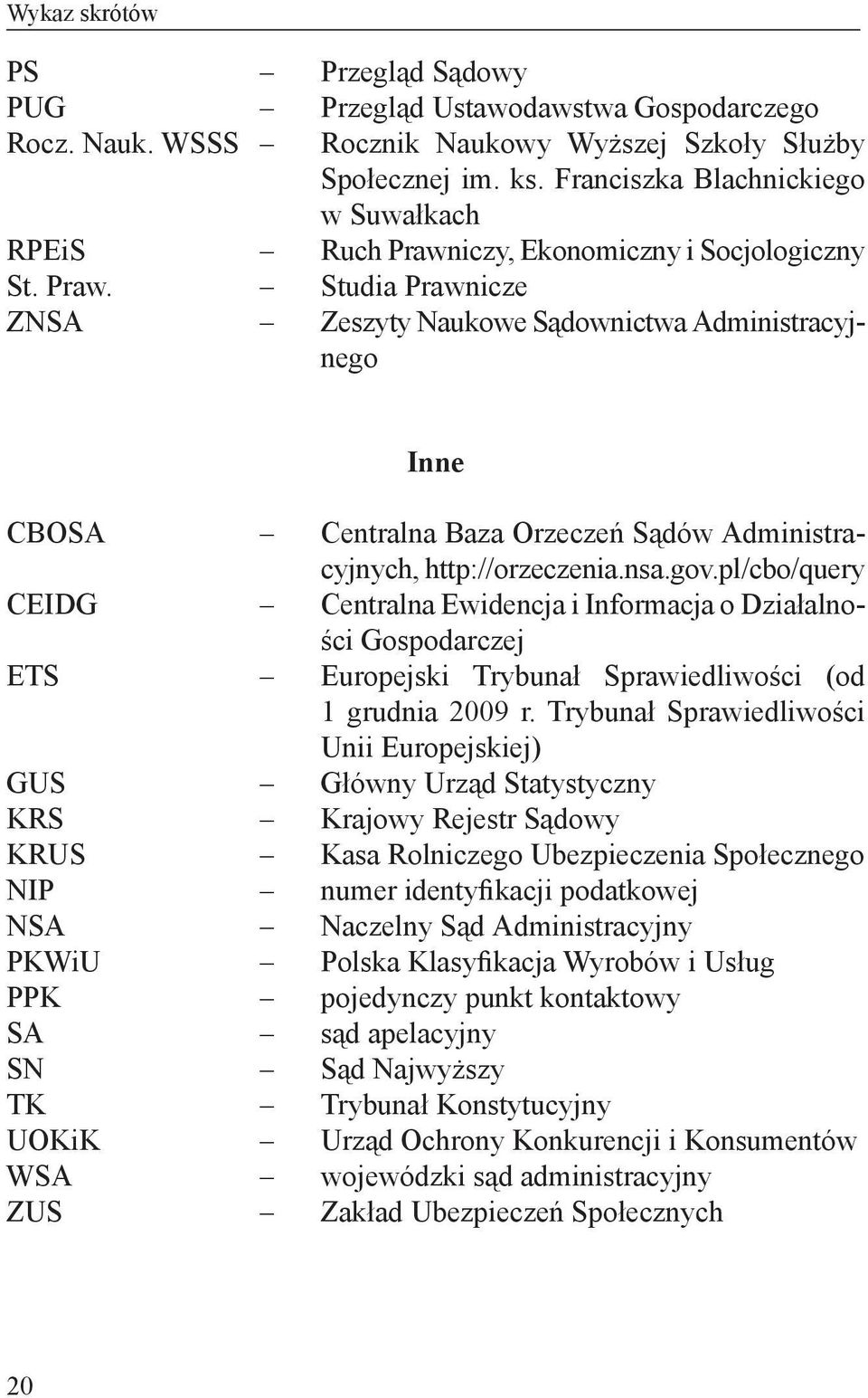 UOKiK WSA ZUS Inne Centralna Baza Orzeczeń Sądów Administracyjnych, http://orzeczenia.nsa.gov.